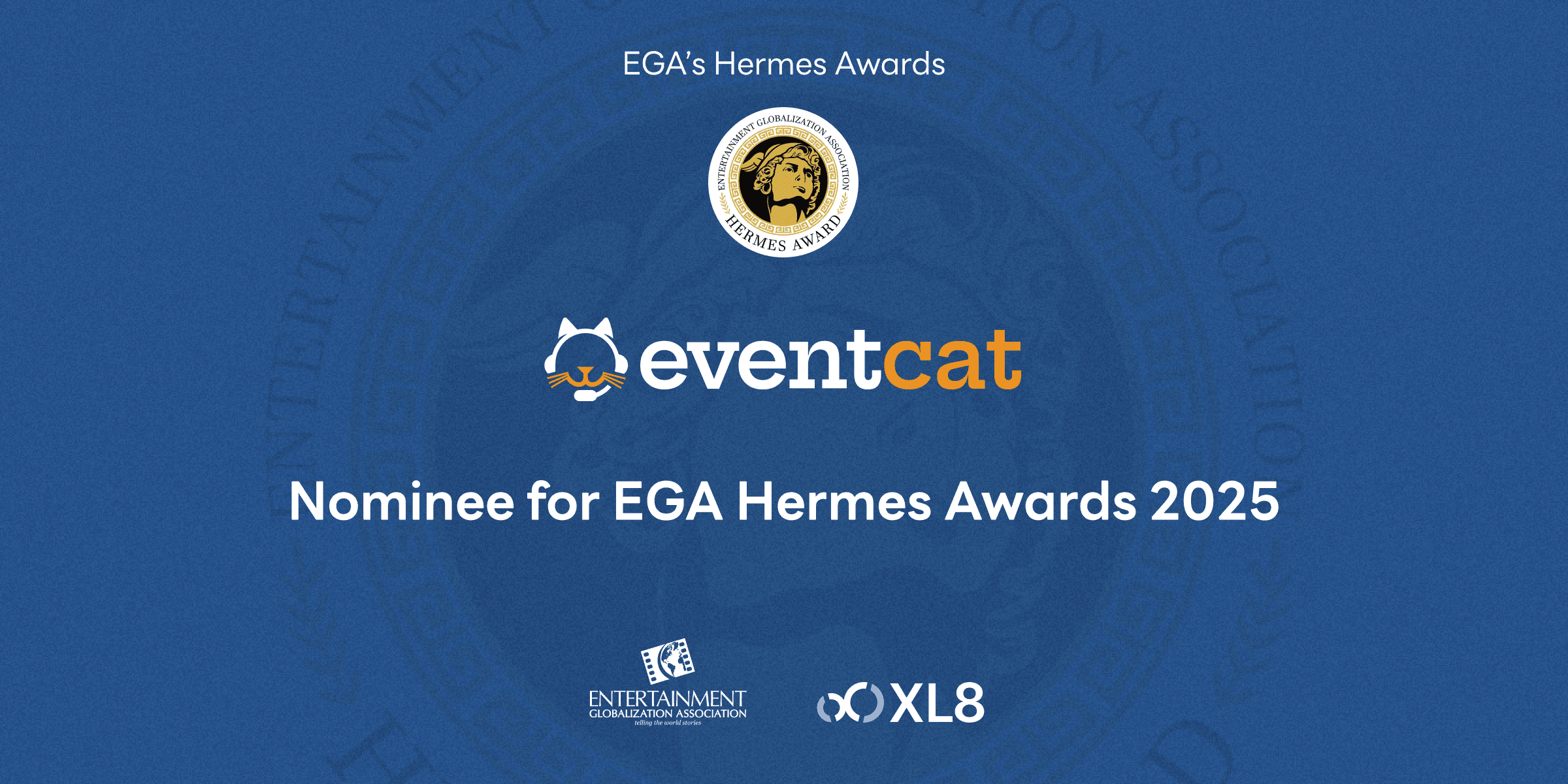XL8’s EventCAT Nominated for EGA’s Hermes Awards 2025